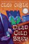 [Coffeehouse Mystery 16] • Dead Cold Brew